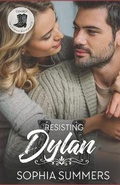 Cover: Resisting Dylan - Sophia Summers
