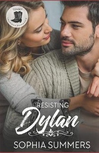 Enlarge image Cover: Resisting Dylan - Sophia Summers