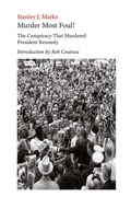 Cover: Murder Most Foul! The Conspiracy That Murdered President Kennedy - Dominantstar
