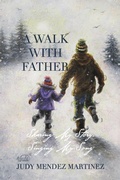 Cover: A Walk With Father - Maria J Martinez