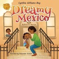 Cover: Dreamy Mexico - Heaven Sent Child Care