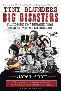 Enlarge image Cover: Tiny Blunders/Big Disasters - Jefferson Central Publishing