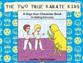 Cover: The Two True Karate Kids - Youth Literary League