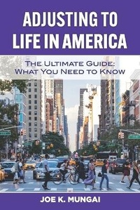 Abbildung von: Adjusting to Life in America - Brema Group Enterprises LLC