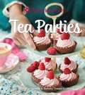 Cover: American Girl Tea Parties - Weldon Owen, Incorporated