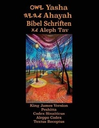 Bild vergrößern Bild: Yasha Ahayah Bibel Schriften Aleph Tav (German Edition YASAT Study Bible) - CCB Publishing