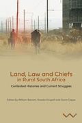 Cover: Land, Law and Chiefs in Rural South Africa - Wits University Press