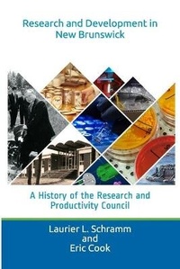 Enlarge image Cover: Research and Development in New Brunswick - New Brunswick Research and Productivity Council