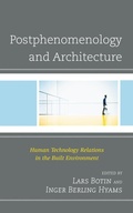 Cover: Postphenomenology and Architecture - Lexington Books