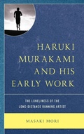 Cover: Haruki Murakami and His Early Work - Lexington Books