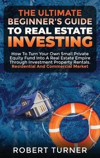 Enlarge image Cover: The Ultimate Beginner's Guide to Real Estate Investing - Charlie Creative Lab