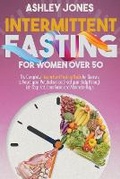 Cover: Intermittent Fasting for Women Over 50 - Marco d'Angio