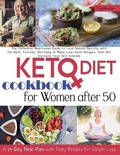 Cover: Keto Diet Cookbook For Women Over 50 - Charlie Creative Lab