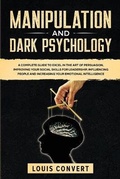 Cover: Manipulation and Dark Psychology - Charlie Creative Lab