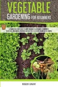 Cover: Vegetable Gardening for Beginners - Charlie Creative Lab