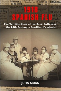 Abbildung von: 1918 Spanish Flu - CLOE LTD