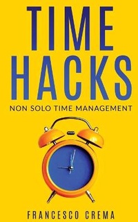 Abbildung von: Time Hacks - Francesco Crema