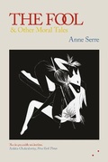 Cover: The Fool and Other Moral Tales - Les Fugitives