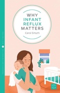 Cover: Why Infant Reflux Matters - Pinter & Martin Ltd.