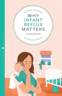 Enlarge image Cover: Why Infant Reflux Matters - Pinter & Martin Ltd.