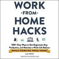 Enlarge image Cover: Work-From-Home Hacks - SIMON & SCHUSTER AUDIO