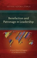 Cover: Benefaction and Patronage in Leadership - Langham Academic