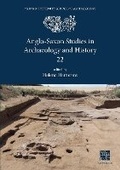 Cover: Anglo-Saxon Studies in Archaeology and History 22 - Archaeopress