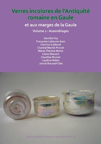 Abbildung von: Verres incolores de L'antiquite romaine en Gaule et aux marges de la Gaule - Archaeopress Archaeology