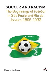Enlarge image Cover: Soccer and Racism - Anthem Press