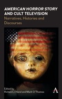 Cover: American Horror Story and Cult Television - Anthem Press
