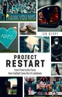 Cover: Project Restart - Pitch Publishing Ltd
