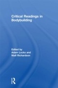 Cover: Critical Readings in Bodybuilding - Routledge