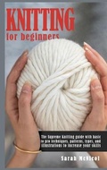 Cover: Knitting For Beginners - MieToConsulting