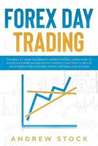 Enlarge image Cover: Forex Day Trading - Global Group Marketing Ltd