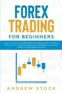 Enlarge image Cover: Forex Trading For Beginners - Global Group Marketing Ltd