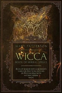 Enlarge image Cover: Wicca Book of Herbal Spells - Alex Suzzi International Group Ltd