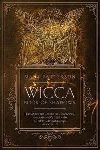 Enlarge image Cover: Wicca Book of Shadows - Alex Suzzi International Group Ltd