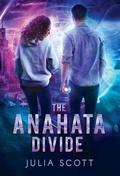 Cover: The Anahata Divide - Evenstar Books Ltd