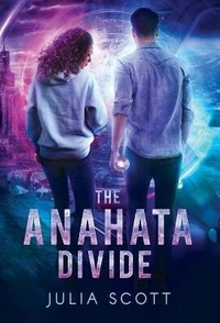 Enlarge image Cover: The Anahata Divide - Evenstar Books Ltd