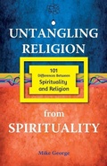 Cover: Untangling Religion from Spirituality - Gavisus Media