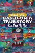 Cover: Based on a True Story - Shoestring Press