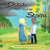 Abbildung von: Oskar and the Storm - Ocean Reeve Publishing