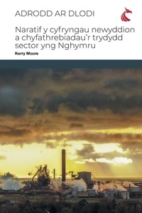 Enlarge image Cover: Adrodd ar Dlodi - Ubiquity Press (Cardiff University Press)