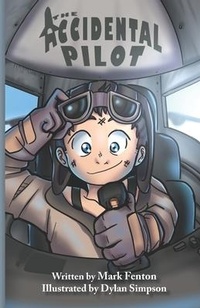 Enlarge image Cover: The Accidental Pilot - Simpson Productions