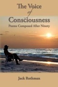 Cover: The Voice of Consciousness: Poems Composed After Ninety - Tebot Bach