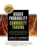 Cover: Higher Probability Commodity Trading - DeCarley Trading, LLC