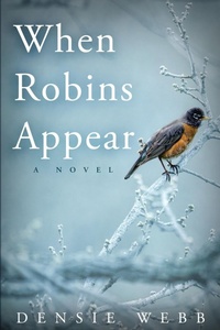 Enlarge image Cover: When Robins Appear - Red Adept Publishing