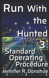 Enlarge image Cover: Run With the Hunted 3 - Bravado Books