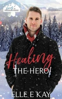 Enlarge image Cover: Healing the Hero - Faith Writes Publishing
