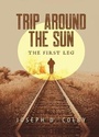 Cover: Trip Around The Sun - Yorkshire Publishing